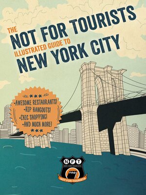 Not For Tourists Illustrated Guide to New York City - ebook